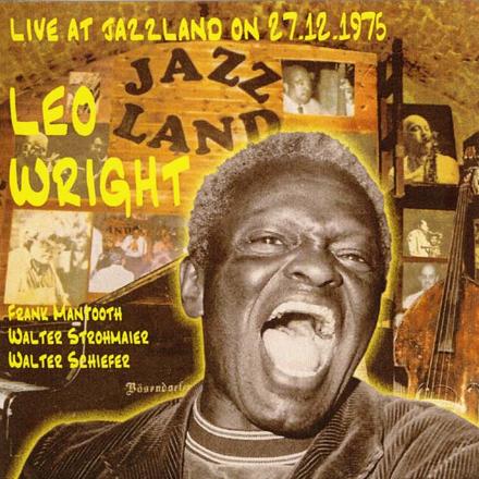 CD Live at Jazzland on 27.12.1975 - Leo Wright