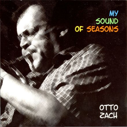 CD Otto Zach "My Sound Of Seasons"