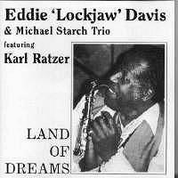 Klick-> Enlarge Cover-Foto CD Land Of Dreams - Eddie "Lockjaw" Davis