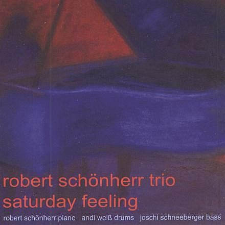 CD Saturday Feeling - Robert Schönherr Trio