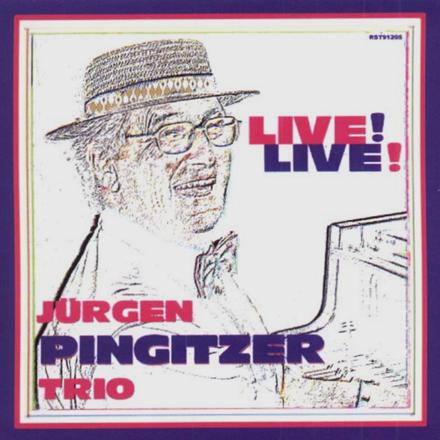 CD Live! Live! - Jürgen Pingitzer Trio