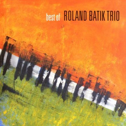CD Best of ROLAND BATIK TRIO