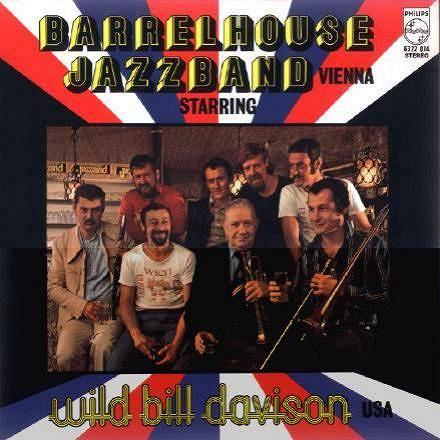 LP Barrelhouse Jazzband starring Wild Bill Davison