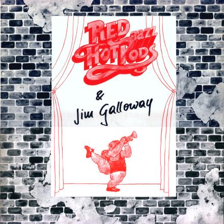 LP Red Hot Pods & Jim Galloway