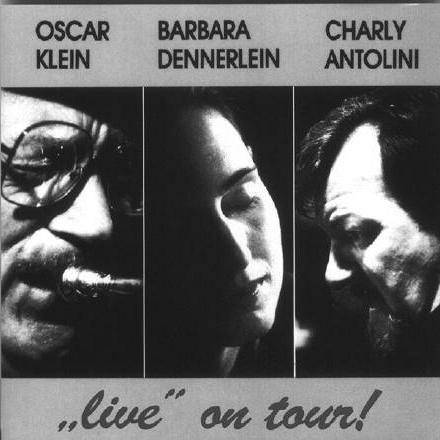 LP Oscar Klein-Barbara Dennerlein-Charly Antolini