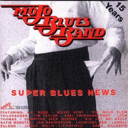 LP Super Blues News - 15 Years Mojo Blues Band