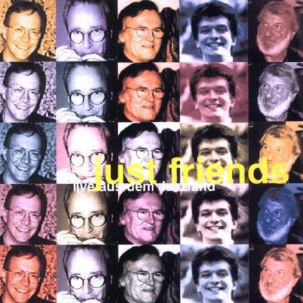 CD Just Friends Live aus dem Jazzland